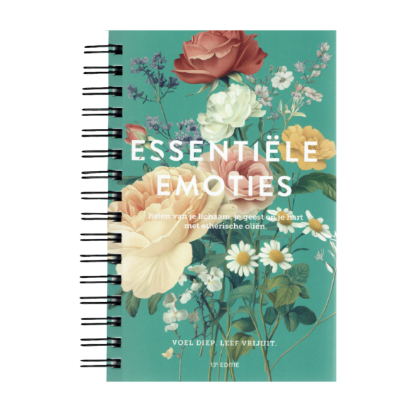 Essentiële Emoties: Voel Diep, Leef Vrij, 13e Editie (Nederlands)