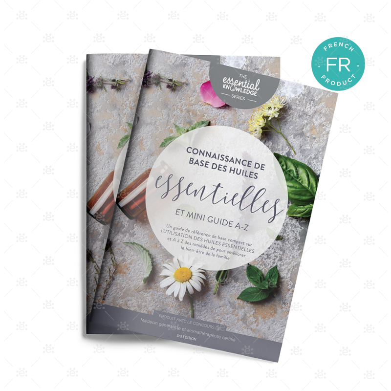 Essential Oil Knowledge Series:  The Basics & A-Z Guide - 3Rd Edition (10 Pack) French Coming Soon